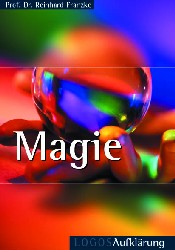Buch aus der Aufklärungsreihe (MABO-Verlag): Magie Buch aus der Aufklärungsreihe (MABO-Verlag): Magie